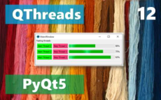 Working with multiple threads in PyQt5